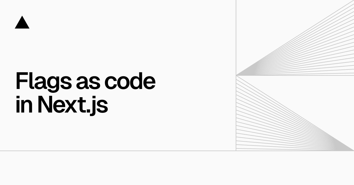 Flags as code in Next.js