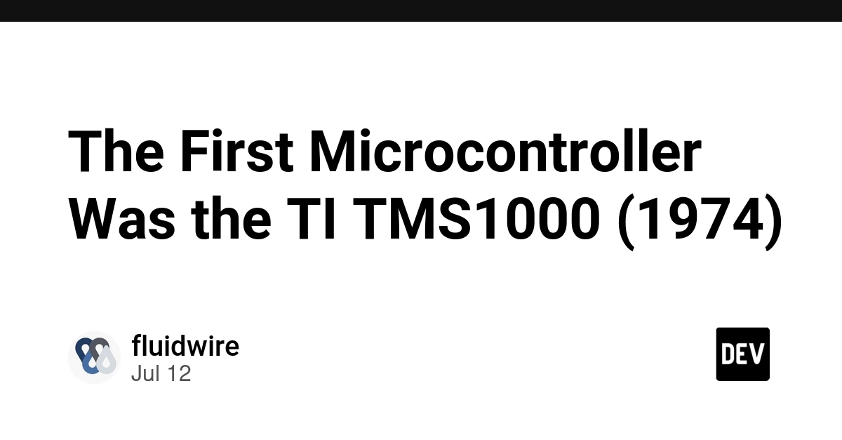 The First Microcontroller Was the TI TMS1000 (1974)