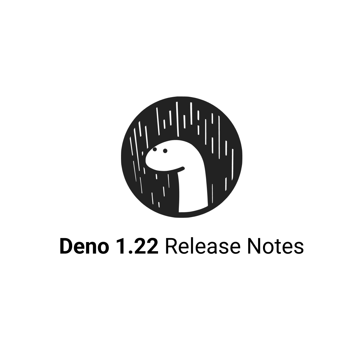 Deno 1.22 Release Notes