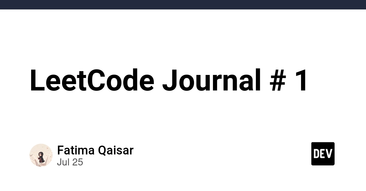 LeetCode Journal # 1