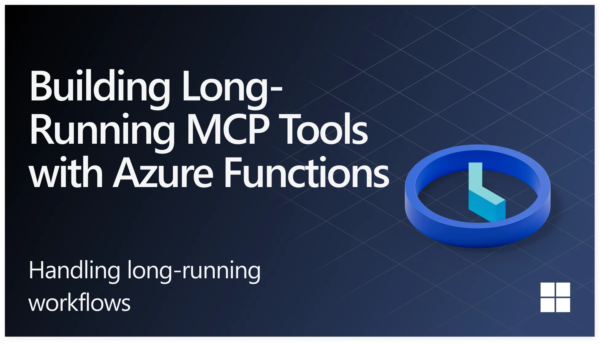 How to build long-running MCP tools on Azure Functions
