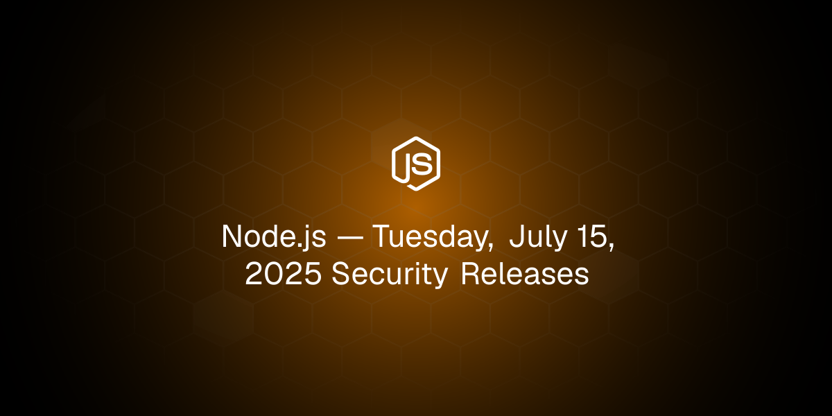 Tuesday, July 15, 2025 Security Releases
