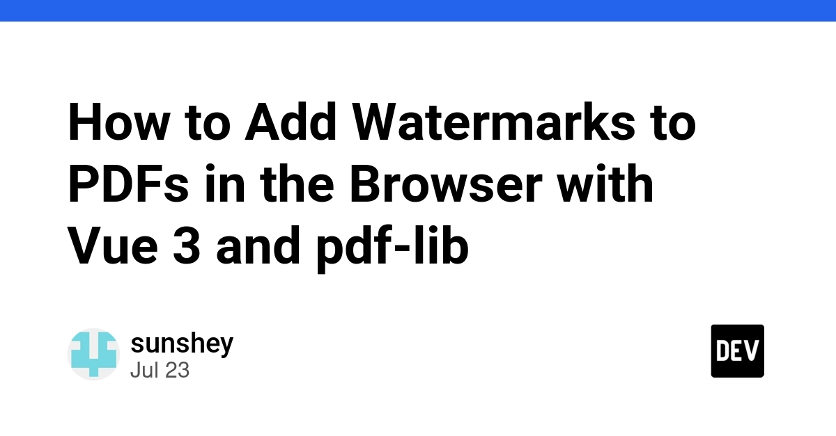 How to Add Watermarks to PDFs in the Browser with Vue 3 and pdf-lib