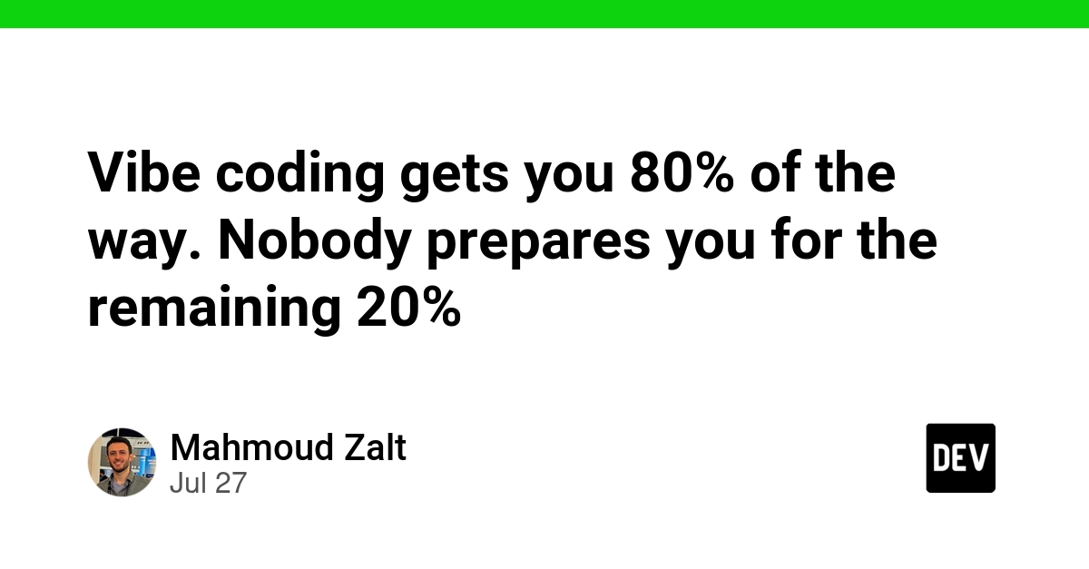 Vibe coding gets you 80% of the way. Nobody prepares you for the remaining 20%