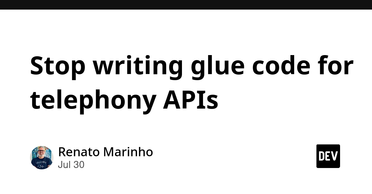 Stop writing glue code for telephony APIs
