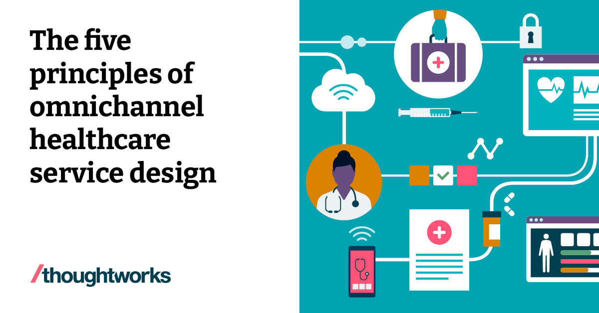 The five principles of omnichannel healthcare service design