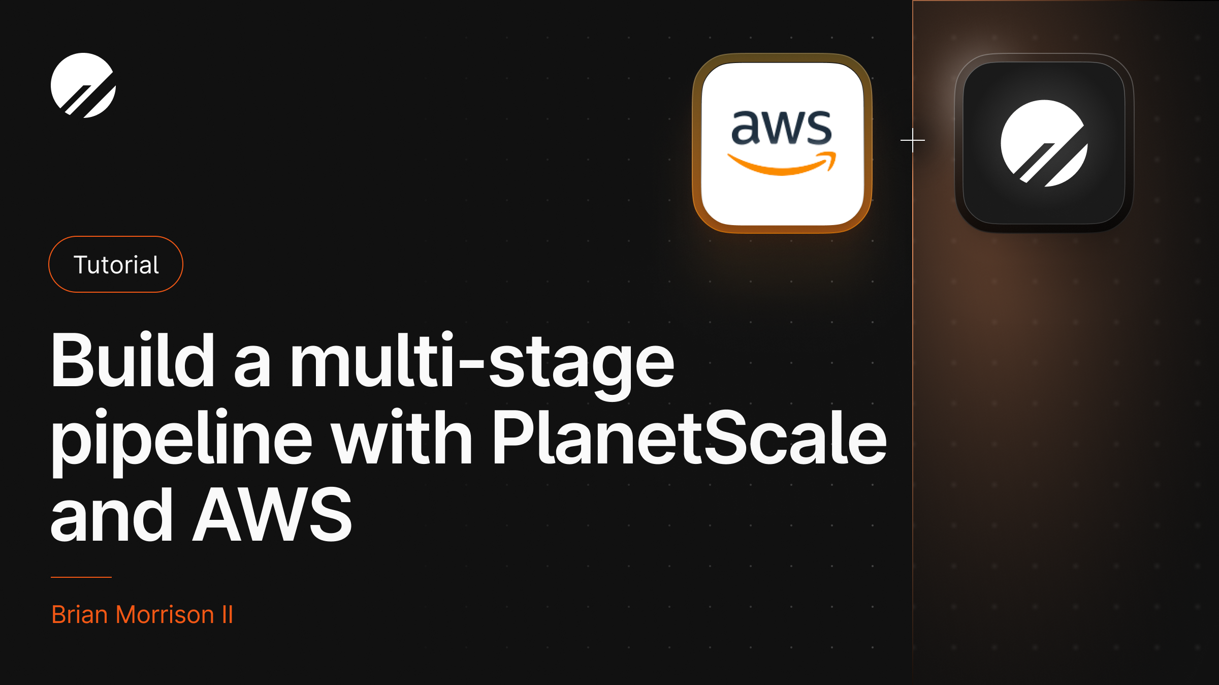 Build a multi-stage pipeline with PlanetScale and AWS
