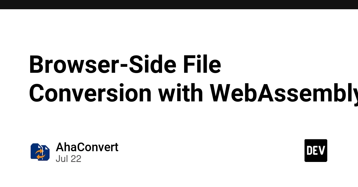 Browser-Side File Conversion with WebAssembly