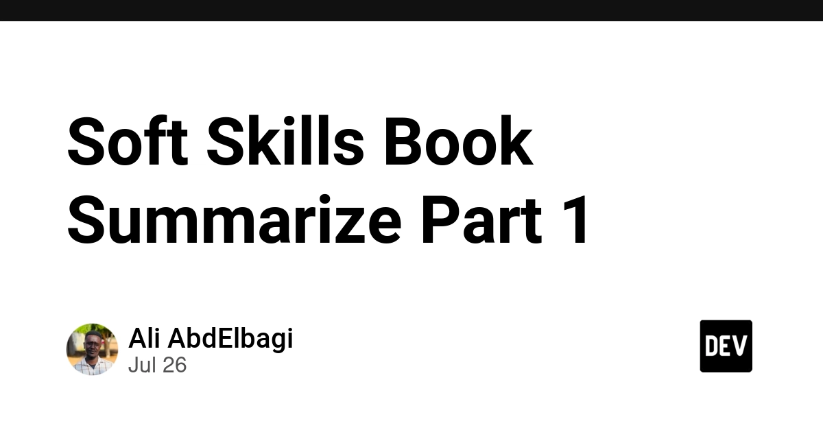 Soft Skills Book Summarize Part 1