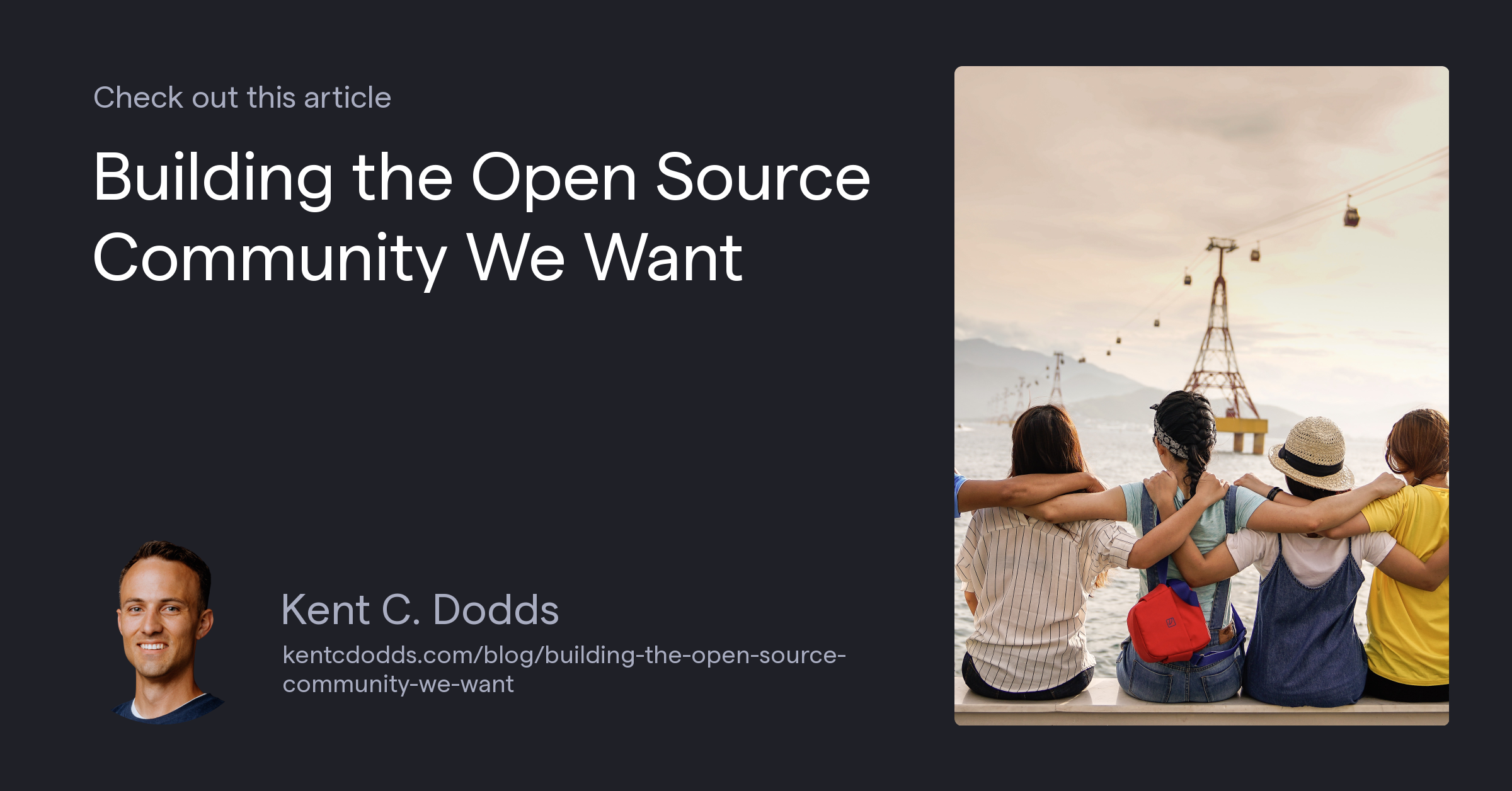 Building the Open Source Community We Want