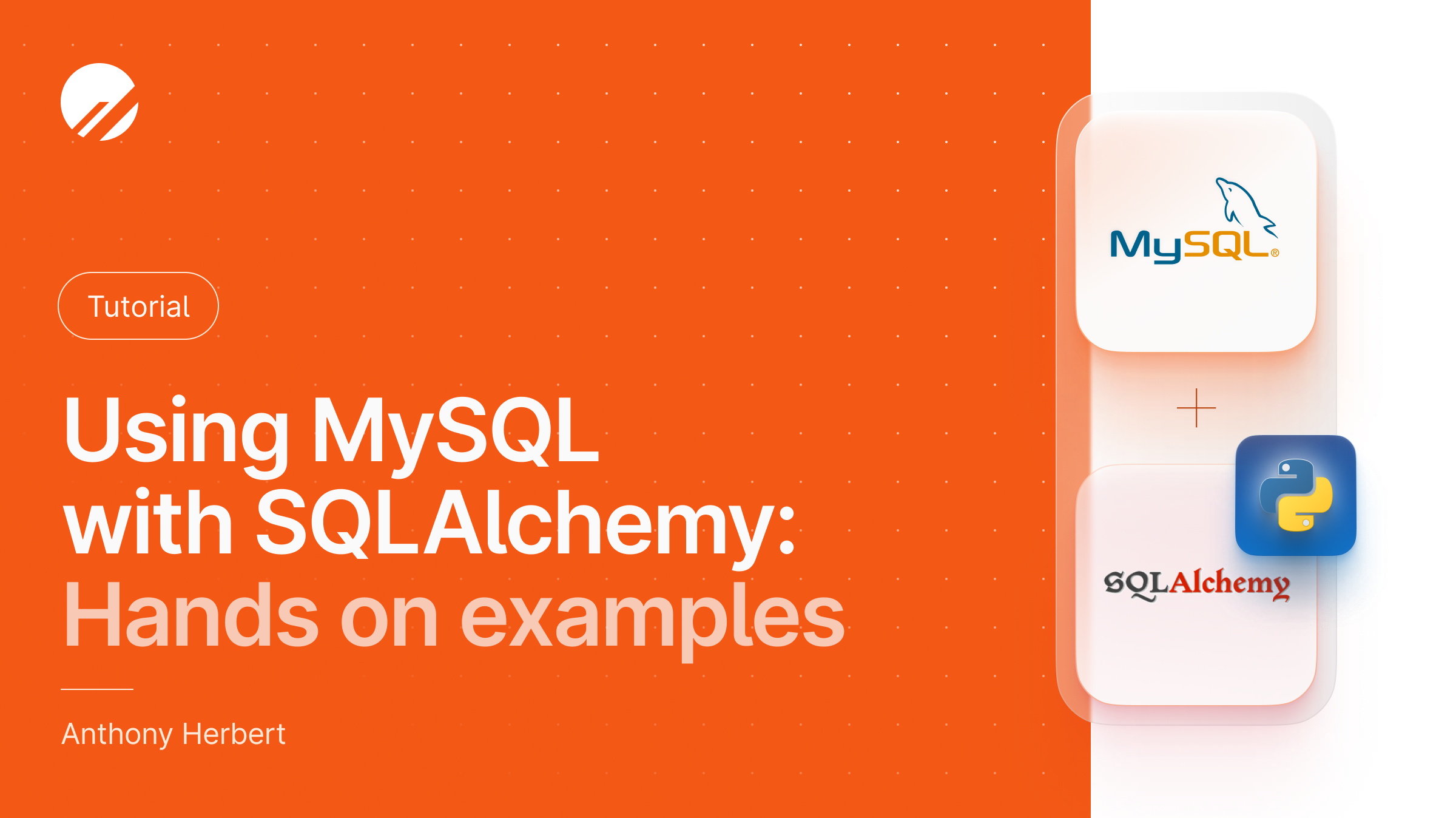 Using MySQL with SQLAlchemy: Hands-on Examples