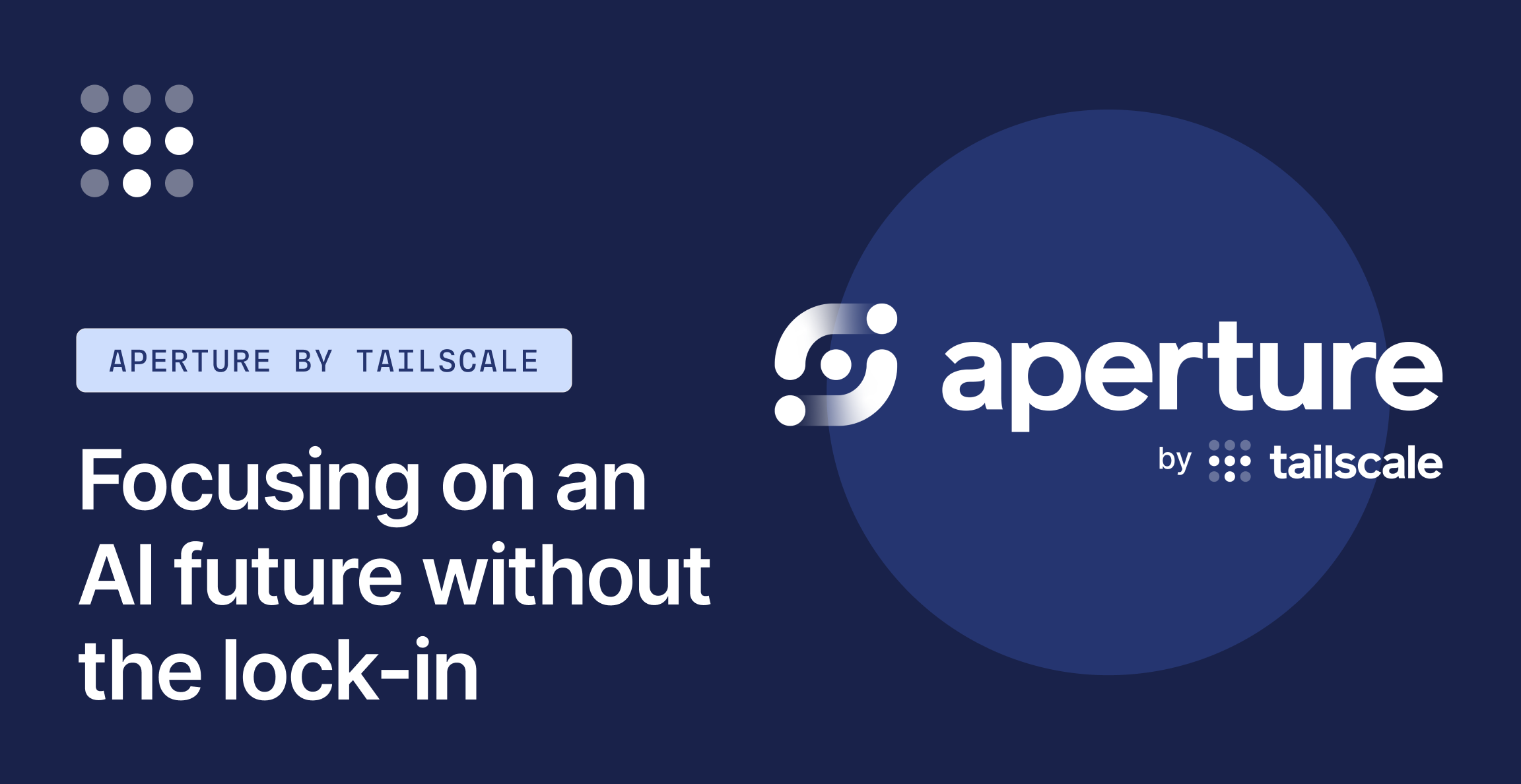 Aperture: Accelerate AI adoption without the lock-in