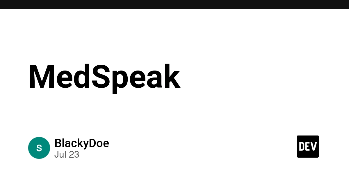 MedSpeak