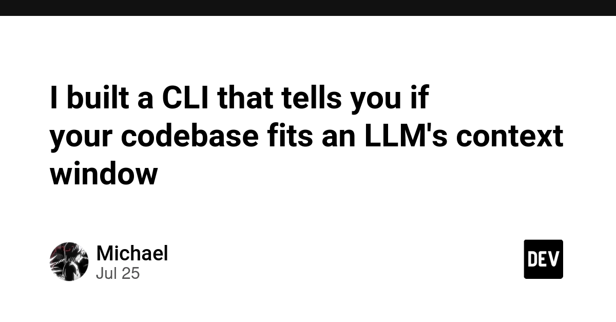 I built a CLI that tells you if your codebase fits an LLM's context window