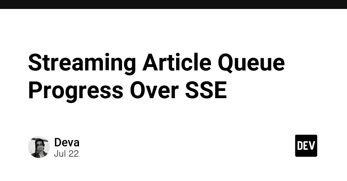 Streaming Article Queue Progress Over SSE