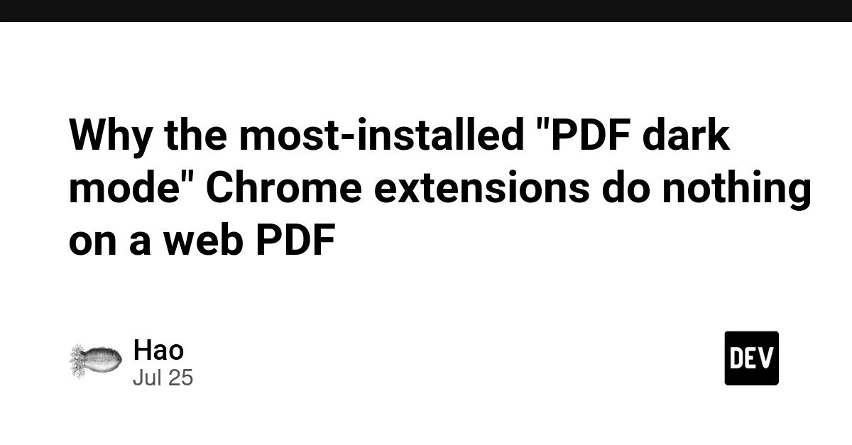 Why the most-installed "PDF dark mode" Chrome extensions do nothing on a web PDF