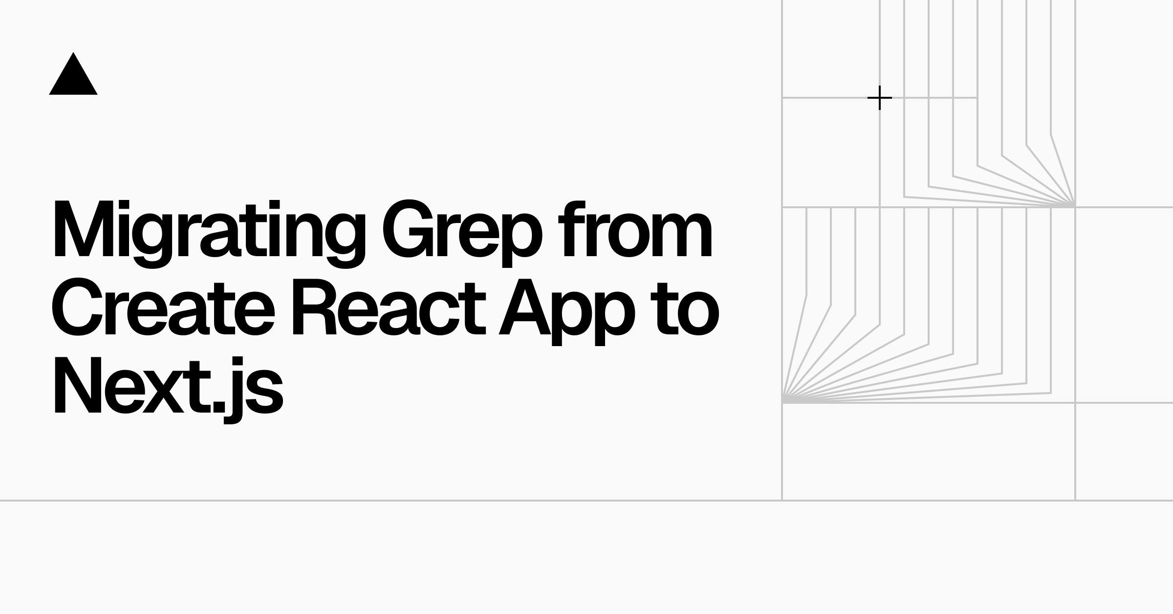 Migrating Grep from Create React App to Next.js