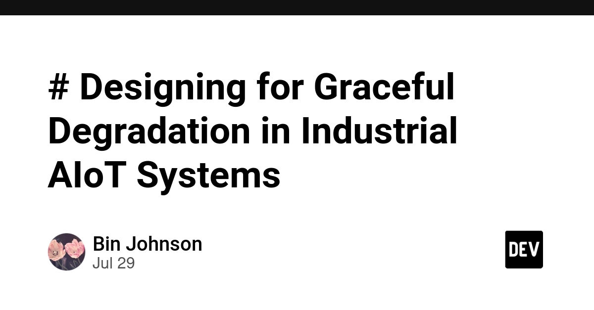 # Designing for Graceful Degradation in Industrial AIoT Systems