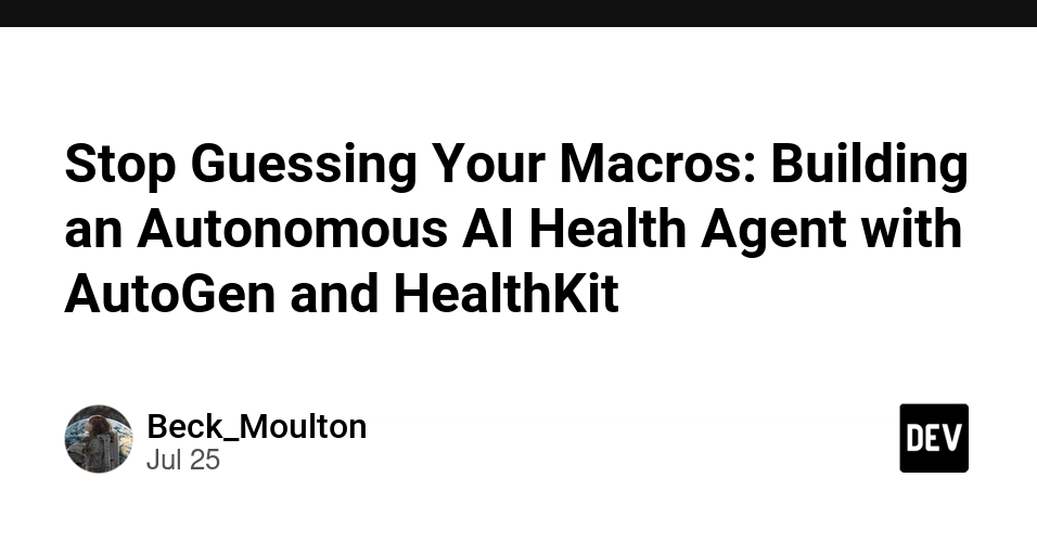 Stop Guessing Your Macros: Building an Autonomous AI Health Agent with AutoGen and HealthKit