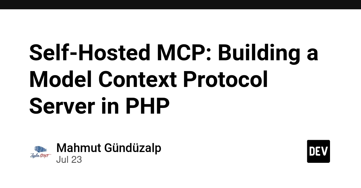 Self-Hosted MCP: Building a Model Context Protocol Server in PHP