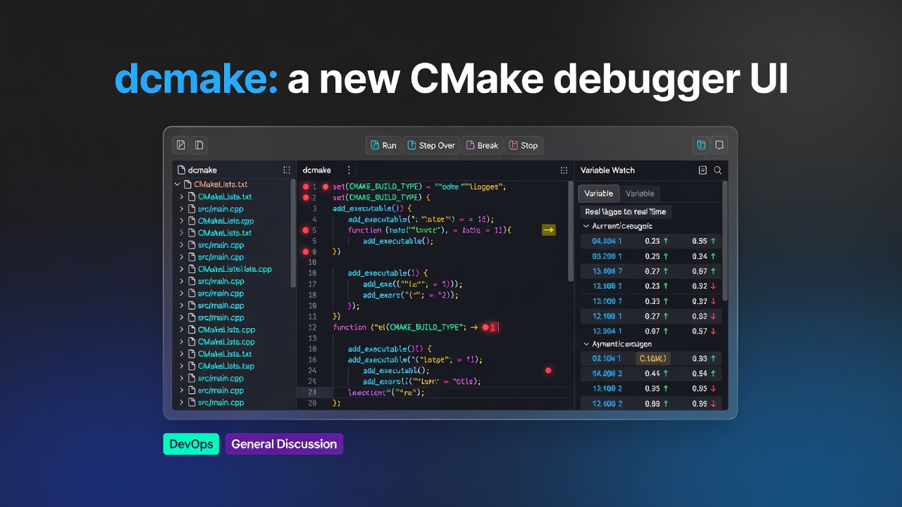 dcmake: a new CMake debugger UI