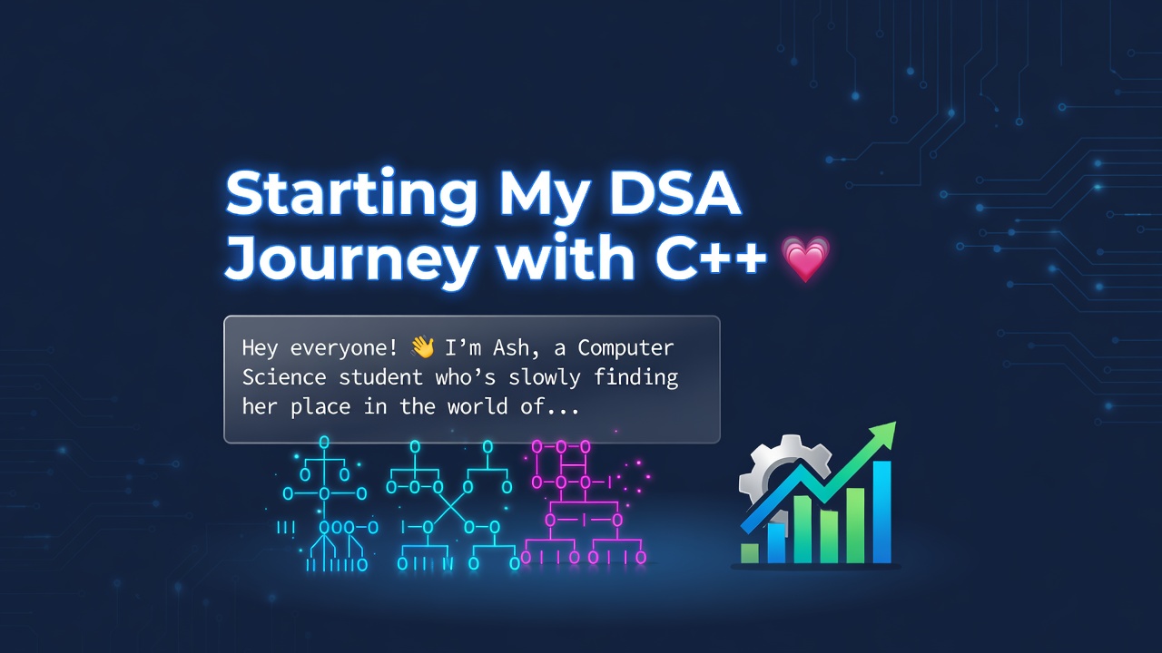 Starting My DSA Journey with C++💕