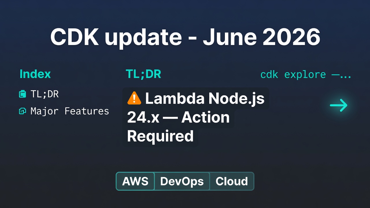CDK update - June 2026