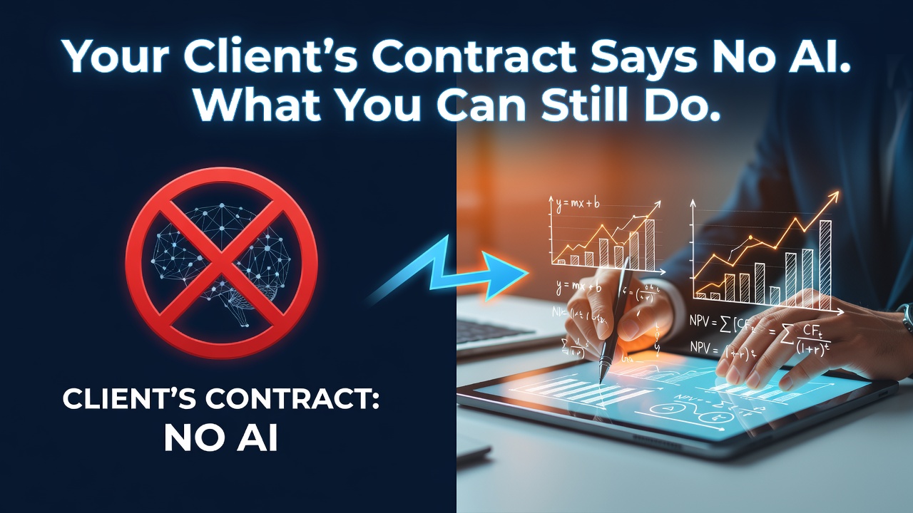 Your Client's Contract Says No AI. What You Can Still Do.