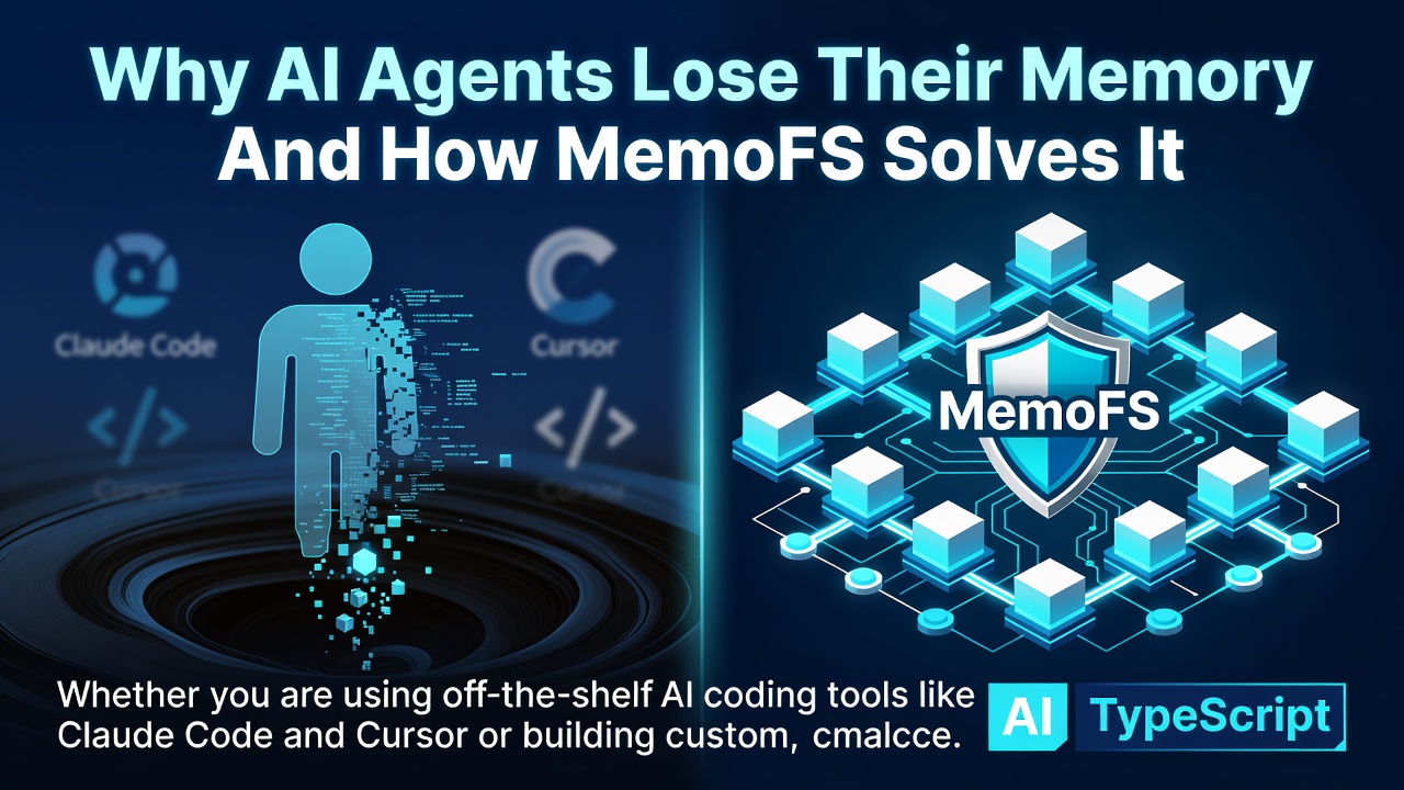 Why AI Agents Lose Their Memory And How MemoFS Solves It