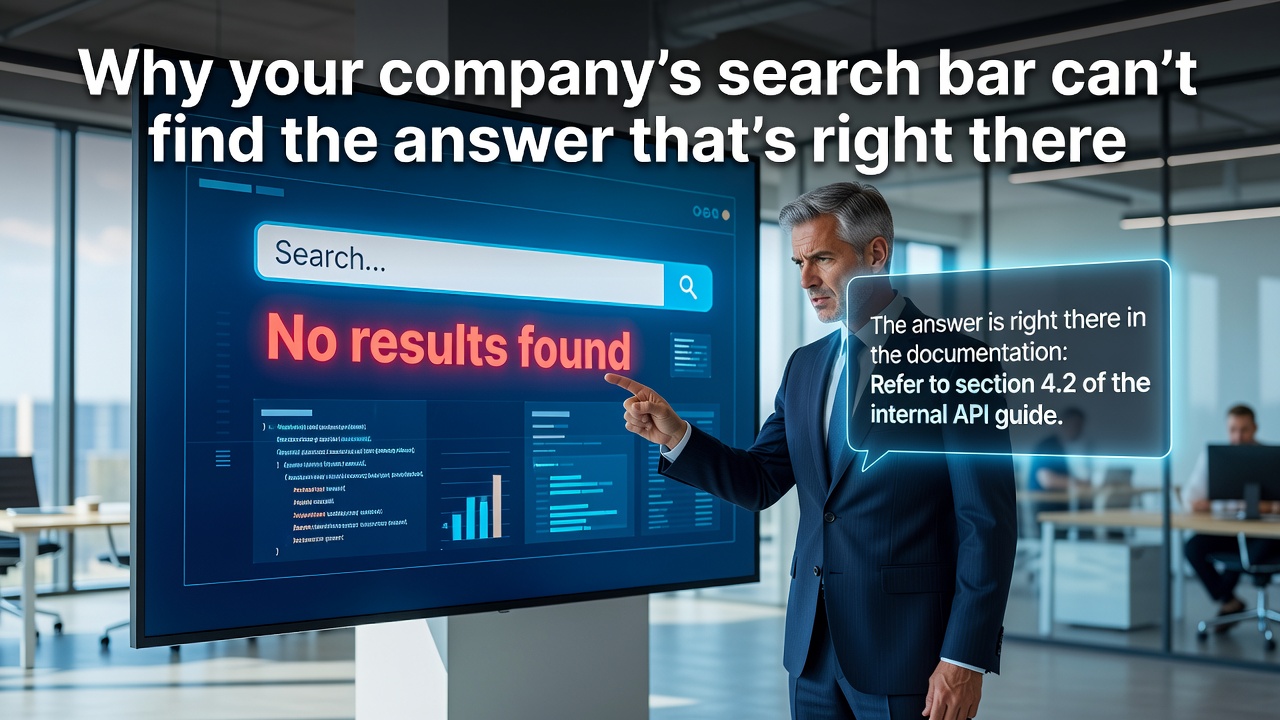 Why your company's search bar can't find the answer that's right there