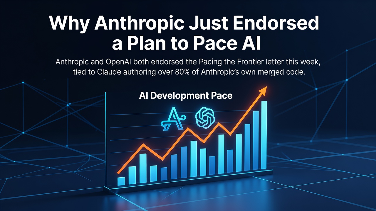 Why Anthropic Just Endorsed a Plan to Pace AI