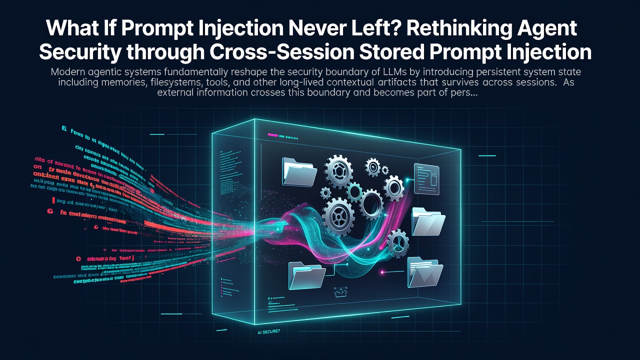 What If Prompt Injection Never Left? Rethinking Agent Security through Cross-Session Stored Prompt Injection