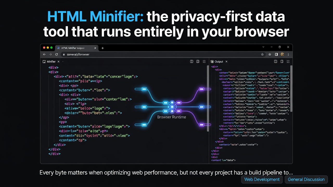 HTML Minifier: the privacy-first data tool that runs entirely in your browser