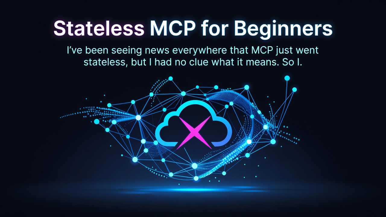 Stateless MCP for Beginners
