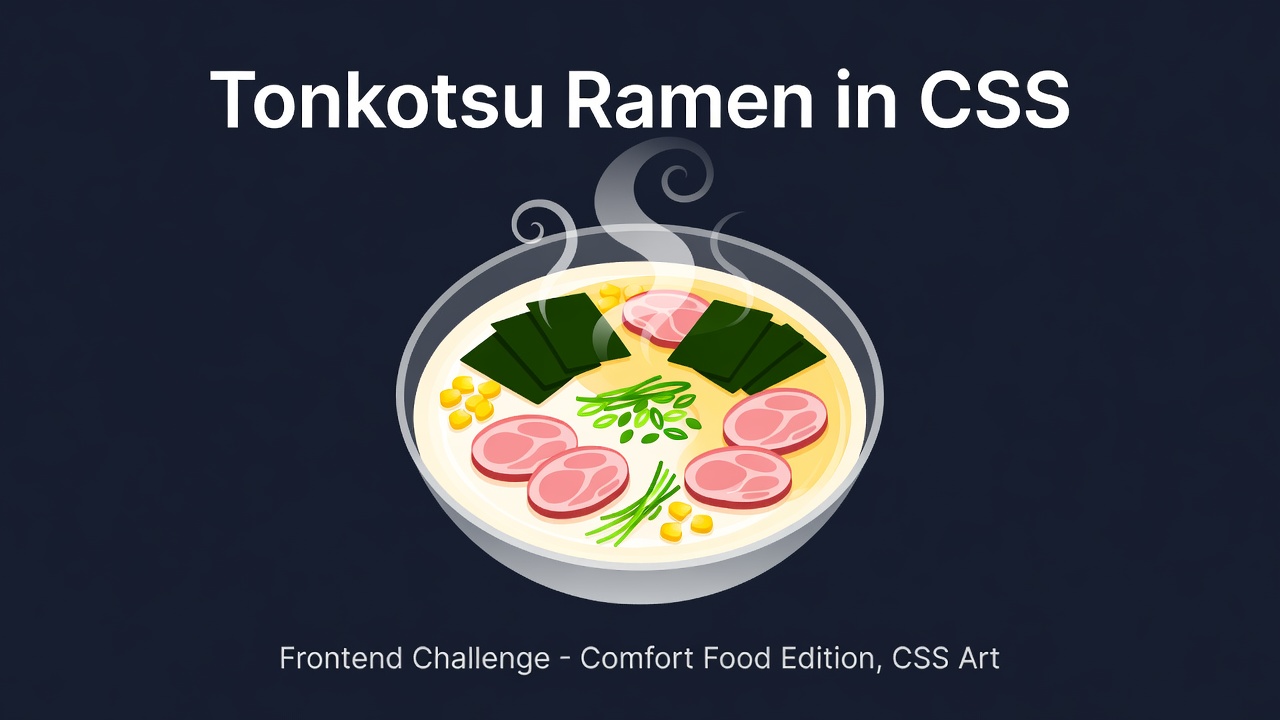 Tonkotsu ramen in CSS